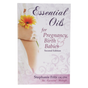 Essential Oils & Pregnancy, Birth & Babies